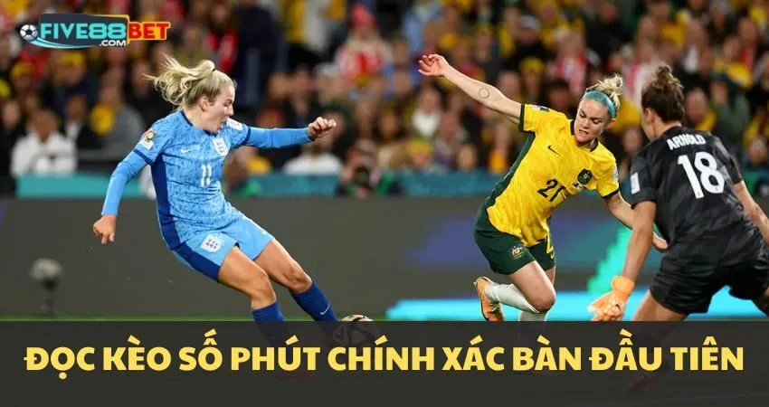 Cách đọc Exact Time of First Goal