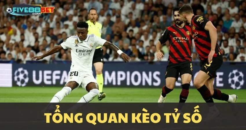Kèo tỷ số là gì?